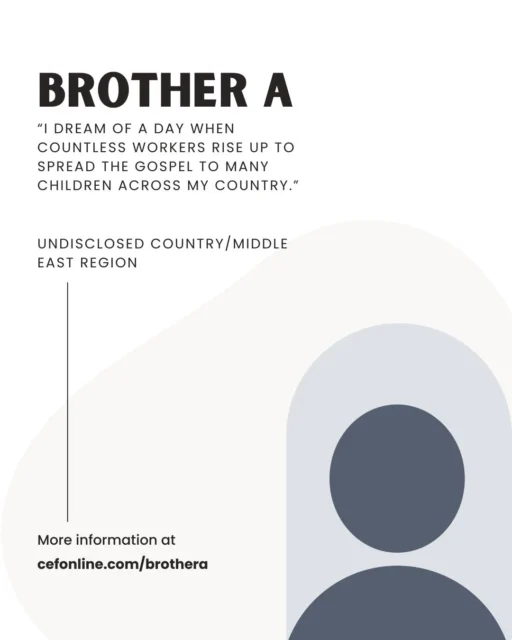 Meet Brother A!

At the age of 18, I embarked on a transformative journey by attending a Sunday service and embracing Christ as my Savior. The verse that encapsulates my salvation is John 1:12: "But to all who did receive him, who believed in his name, he gave the right to become children of God." 

As I engage in ministry within a region fraught with challenges, I humbly ask for your prayers on a few key areas: 1. For my family, that they find strength and support; 2. For my life dedicated to ministry, that it bears fruit; 3. For our economic landscape, that it may improve and offer hope.

My unwavering passion for serving with 𝘊𝘌𝘍 stems from a deep-seated desire to share the gospel with children, guiding them towards salvation and a future filled with hope. I dream of a day when countless workers rise up to spread the gospel to many children across my country. Please join me in praying for national healing, peace, and resilience amid the pressing humanitarian and security crises we face. Together, we can foster change and ignite hope in the hearts of the next generation.

Your donation allows Brother A to faithfully serve the Lord with 𝘊𝘩𝘪𝘭𝘥 𝘌𝘷𝘢𝘯𝘨𝘦𝘭𝘪𝘴𝘮 𝘍𝘦𝘭𝘭𝘰𝘸𝘴𝘩𝘪𝘱 of Undisclosed Country. Will you come alongside Brother A today? Follow the link in our bio or go to www.cefonline.com/brothera to donate!

Goal: $360/month

#SPAN #CEF