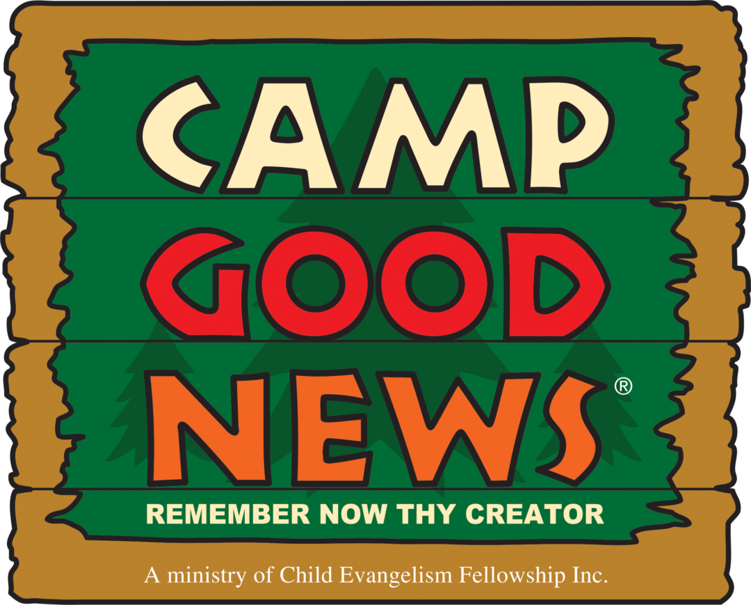 A Good Day To Camp Camp Good News - Child Evangelism Fellowship