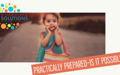 Practically Prepared—Is It Possible?