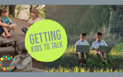 Getting Kids to Talk