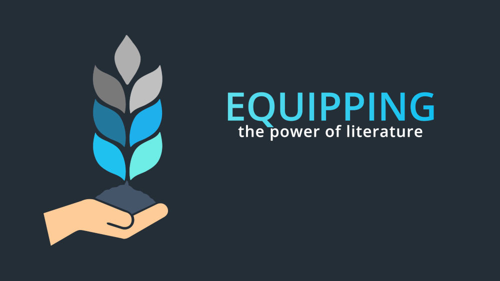 Equipping: The Power of Literature