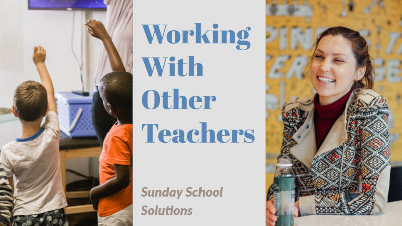 Working with other teachers