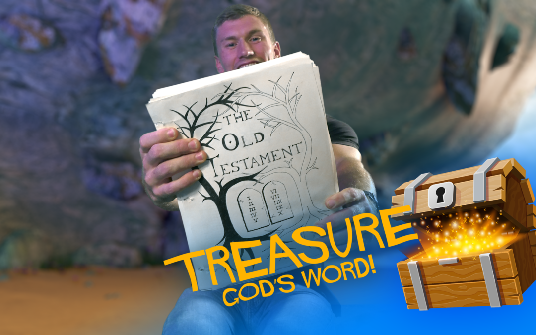 Treasure God’s Word