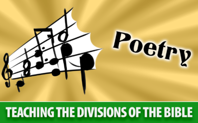 Teaching the Divisions of the Bible: Poetry | Sunday School Solutions