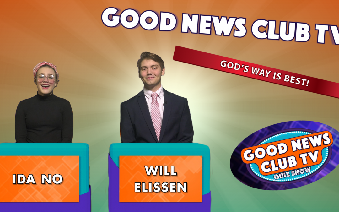 God’s Way is Best | Good News Club TV S5E1