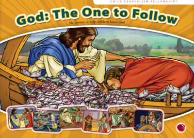 God: The One to Follow curriculum