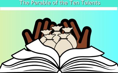 The Parables of Jesus: The Parable of the Ten Talents | Sunday School Solutions