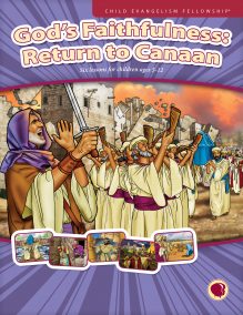 God's Faithfulness: Return to Canaan curriculum